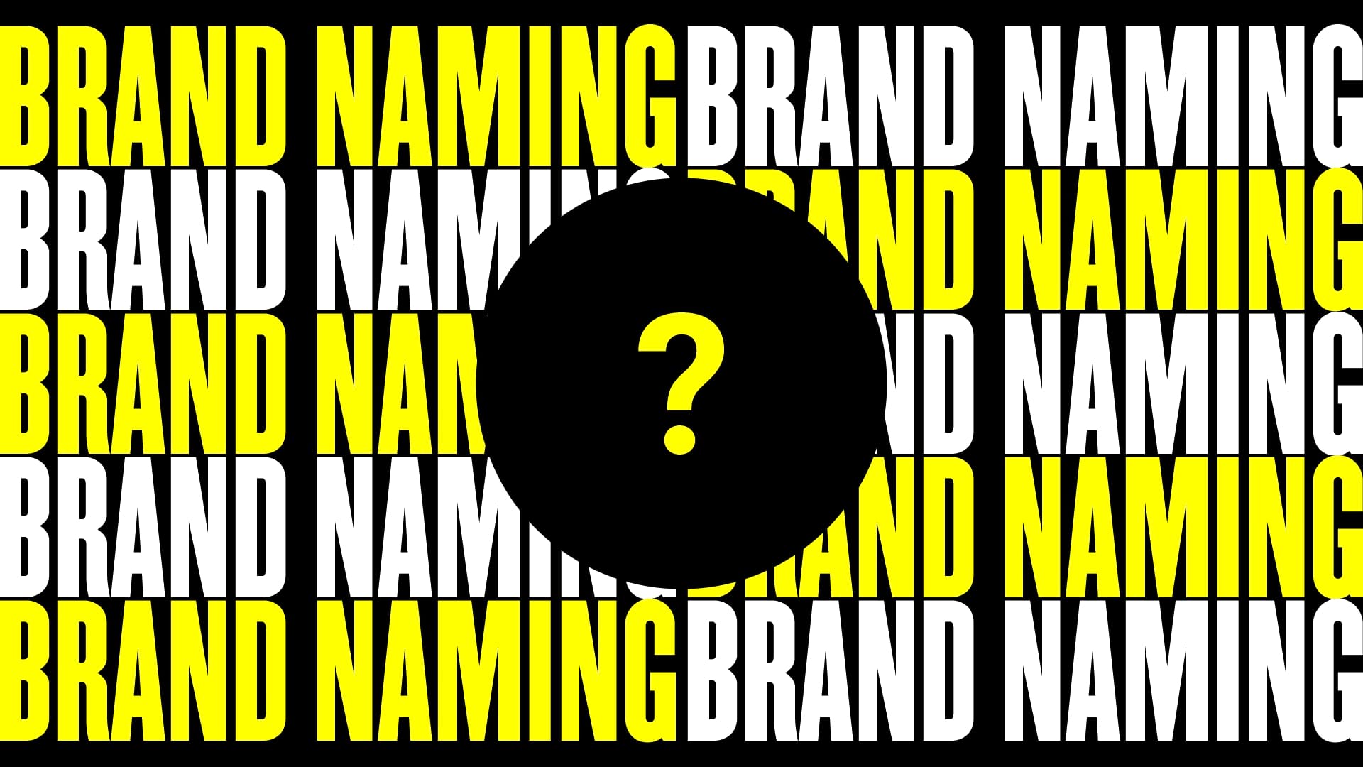 Brand Naming: The Ultimate Guide to Creating Memorable Names for Startups and Businesses